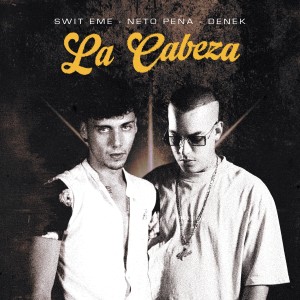 Album La Cabeza (Explicit) from 