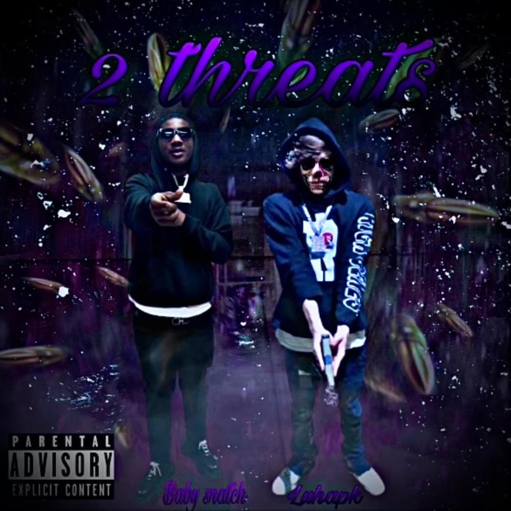 2 threats (feat. Babysnatch)