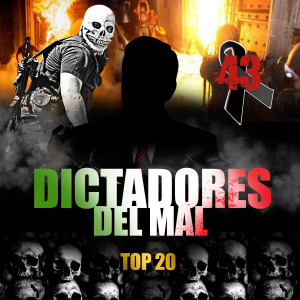 Various的专辑Dictadores Del Mal Top 20