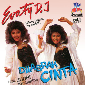 Album Dilabrak Cinta oleh Evaty DJ