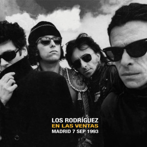 อัลบัม En Las Ventas 7 septiembre 1993 (En directo) ศิลปิน Los Rodriguez