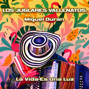 Album La Vida Es Una Luz from Miguel Durán