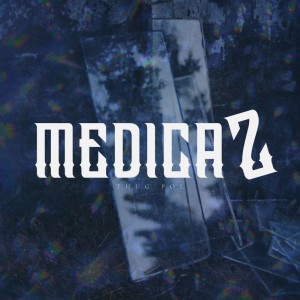 Dengarkan lagu Medica2 (Explicit) nyanyian Thug Pol dengan lirik