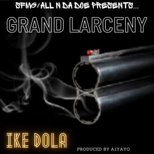 A1Yayo的專輯Grand Larceny (Explicit)