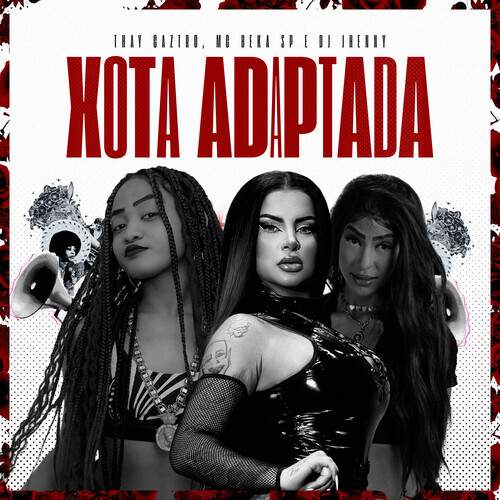 Xota Adaptada (Explicit)