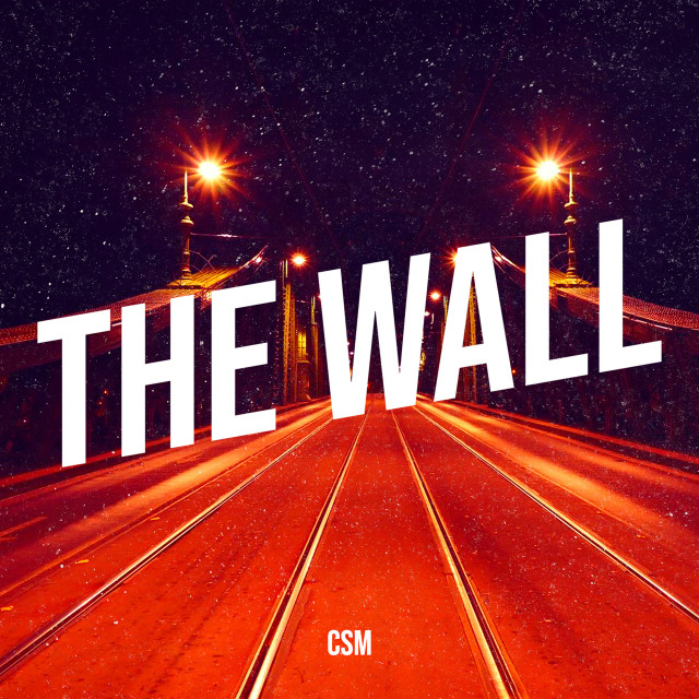 CSM的专辑The Wall