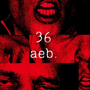 Mustafa的专辑36 Aeb. (Explicit)
