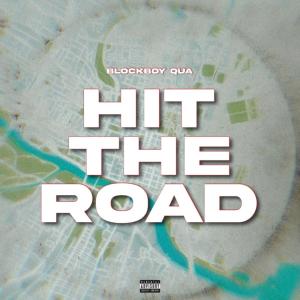 Blockboy Qua的專輯Hit the road (Explicit)