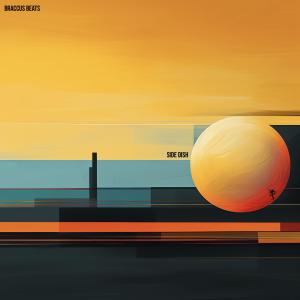 收聽Braccus Beats的Side Dish歌詞歌曲