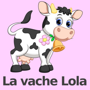 Album La Vache Lola from Collection Comptines