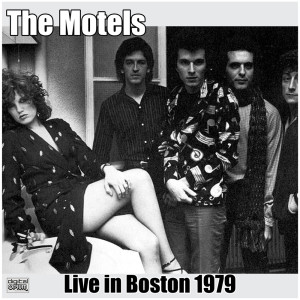 The Motels的专辑Live in Boston 1979