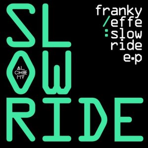 ดาวน์โหลดและฟังเพลง Slow Ride (其他) พร้อมเนื้อเพลงจาก Frankyeffe