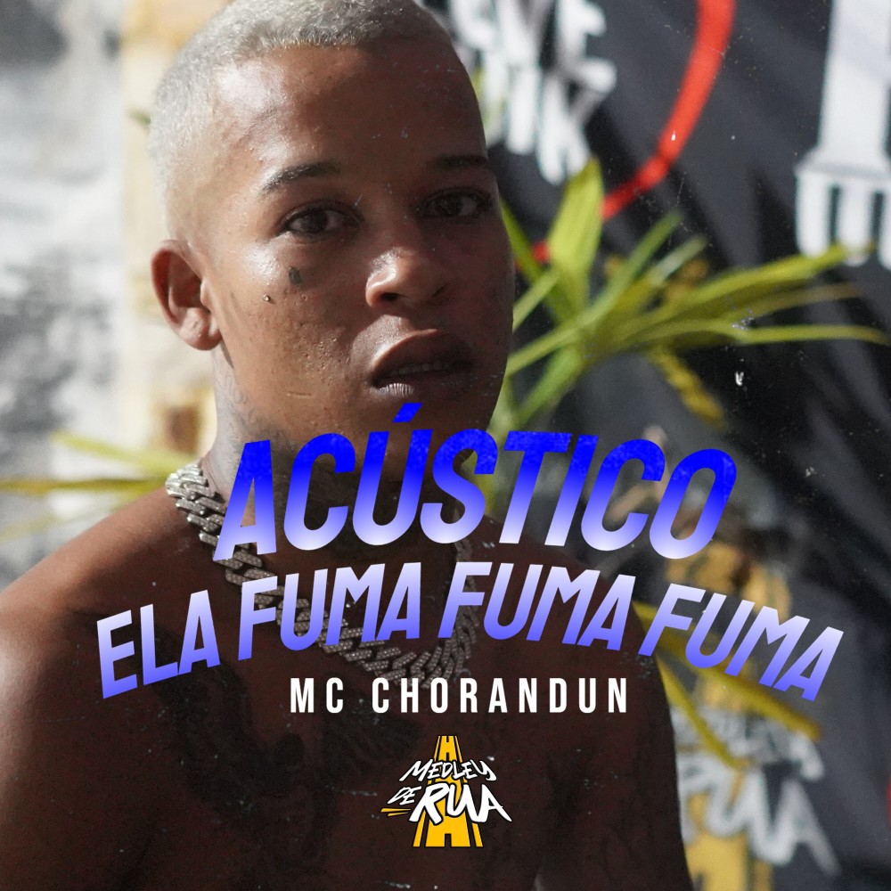 Acústico Ela Fuma Fuma Fuma