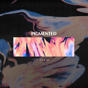 Album Pigmented from Dye O