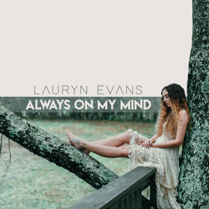 Lauryn Evans的專輯Always on My Mind