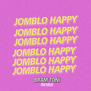 Bram Toni的專輯Jomblo Happy