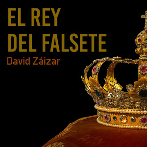 Album El Rey del Falsete from David Zaizar