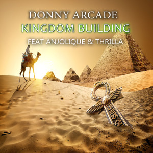 Album Kingdom Building (feat. Anjolique & Thrilla) from Thrilla