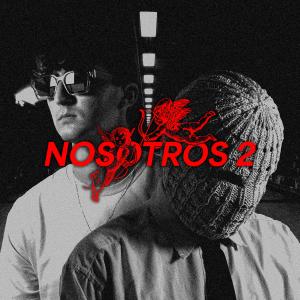 Lopezz的專輯NOSOTROS 2 (feat. YUB3RO)