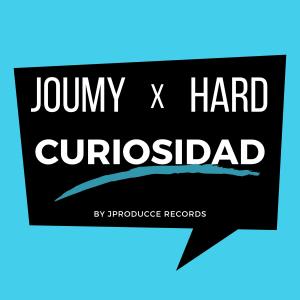 Album Curiosidad (feat. Hard) (Explicit) from Joumy