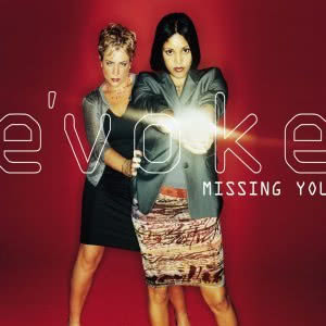 收聽E'voke的Missing You (R&B Mix Edit) (Steinway Mix Radio Edit)歌詞歌曲