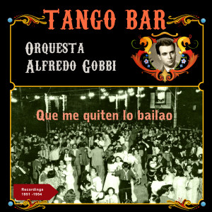 Listen to Aunque seas mujer song with lyrics from Alfredo Gobbi y su Orchestra