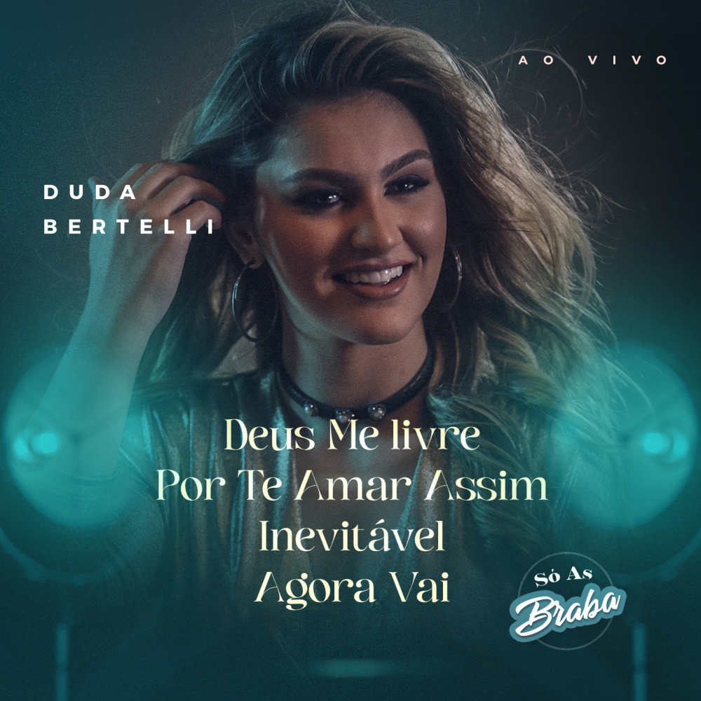 Deus Me Livre / Por Te Amar Assim / Inevitável / Agora Vai (Só as Braba) (Ao Vivo)