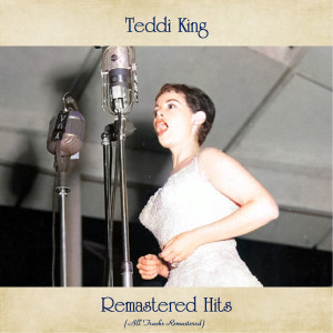 Listen to You Go to My Head (Remastered 2020) song with lyrics from Teddi King ‎