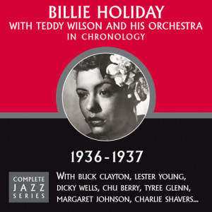 ดาวน์โหลดและฟังเพลง Easy Living (6/1/37) พร้อมเนื้อเพลงจาก Billie Holiday