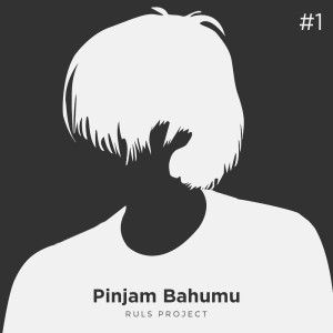 收听Ruls Project的Pinjam Bahumu (Acoustic)歌词歌曲