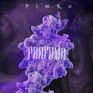 Listen to Profumo song with lyrics from Piero