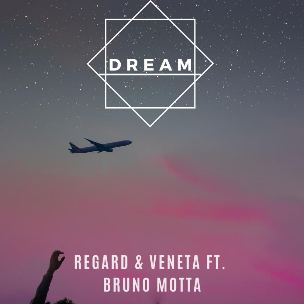 Dream(feat. Bruno Motta)[with Veneta]