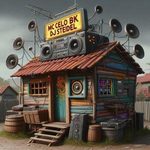 Dj Steidel 047的專輯BARRACO DE MALOQUEIRO (feat. MC CELO BK) [Explicit]