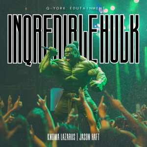Knowa Lazarus的專輯InQredible Hulk