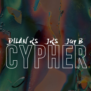 收听DILAN RS的Cypher歌词歌曲