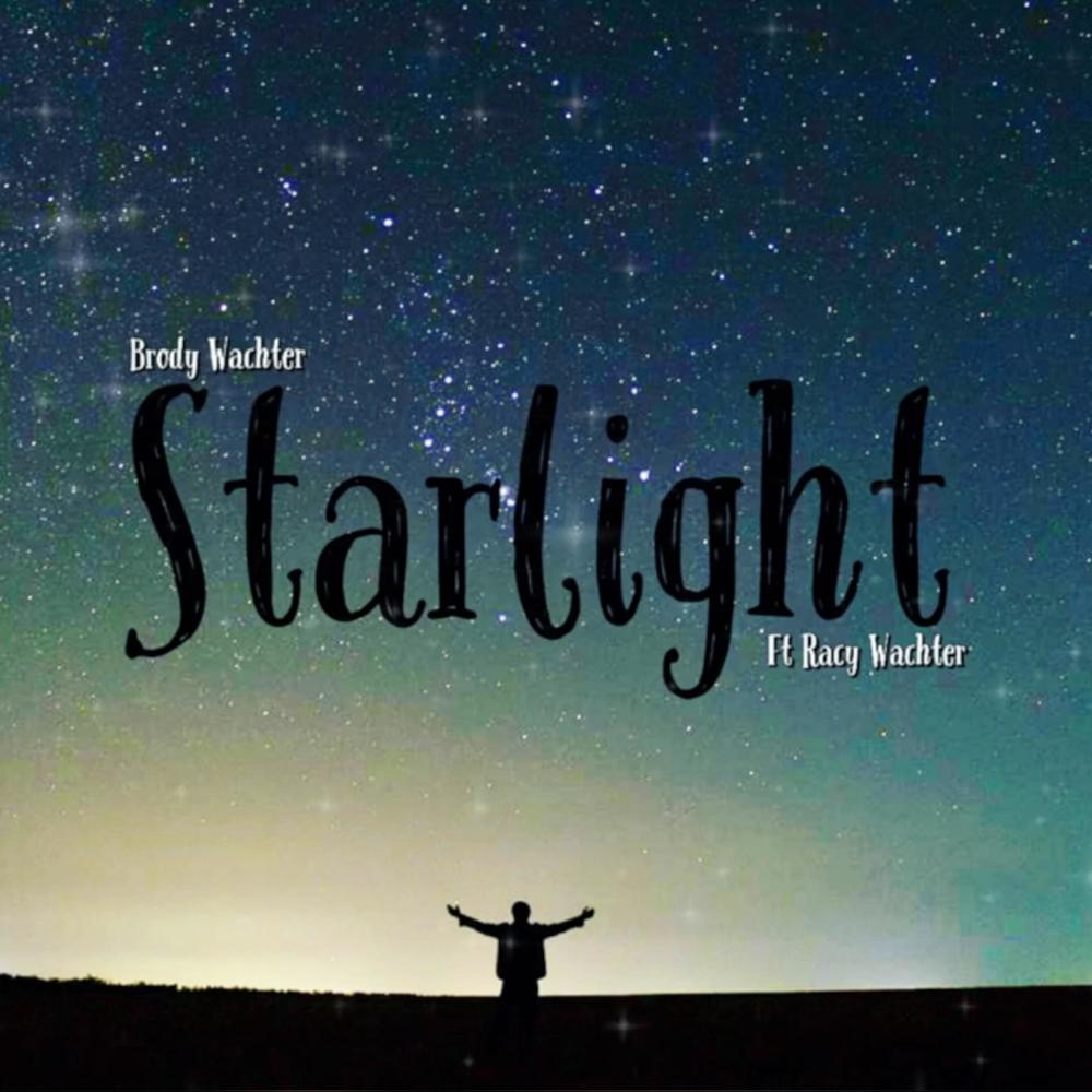 Starlight (feat. Racy Wachter) (Explicit)