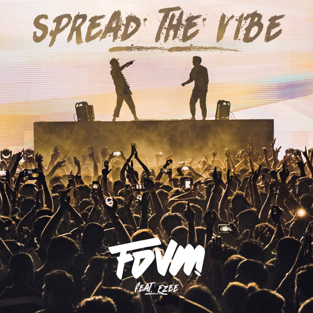 Spread The Vibe (Extended)
