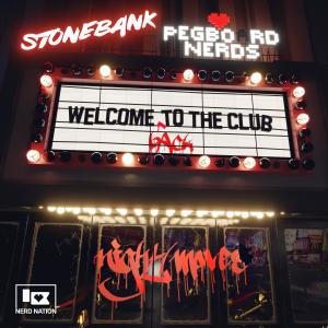 Stonebank的專輯Welcome To The Club (NIGHT / MOVES Remix)