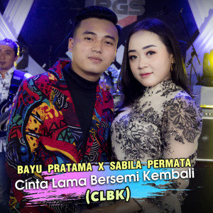 Album CLBK (Cinta Lama Bersemi Kembali) from Sabila Permata