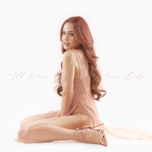NICKIIE的專輯All Over Your Body