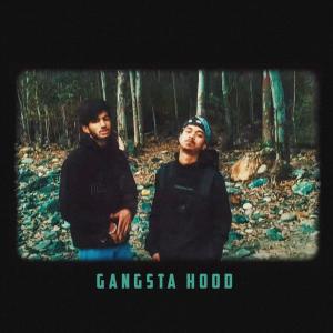 Listen to Gangsta Hood song with lyrics from Moksh