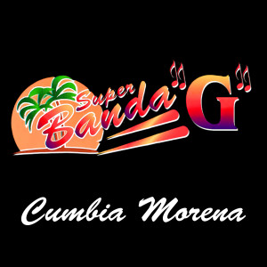 Super Banda G的專輯Cumbia Morena