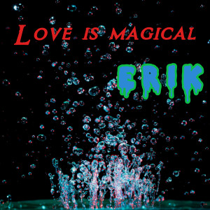 收聽Erik的Loving You歌詞歌曲