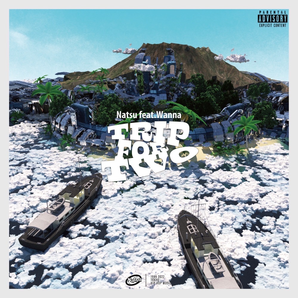 Trip For Two (feat. Wanna) (Explicit)