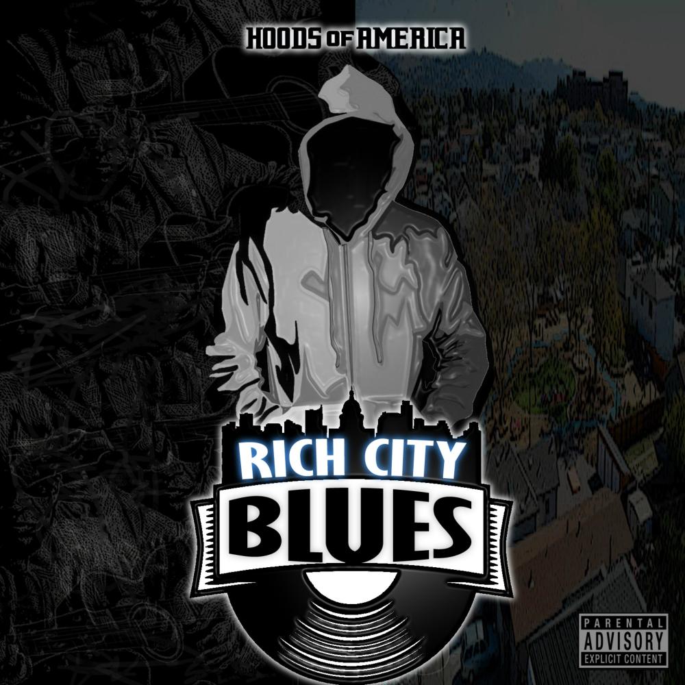 Rich City Blues (Explicit)