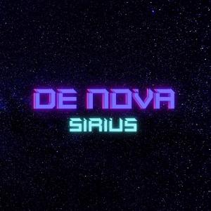 Listen to Sirius song with lyrics from De Nova
