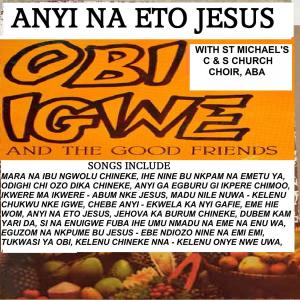 Obi Igwe的專輯Anyi Na Eto Jesus