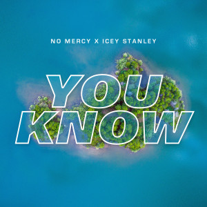 Album You Know oleh No Mercy