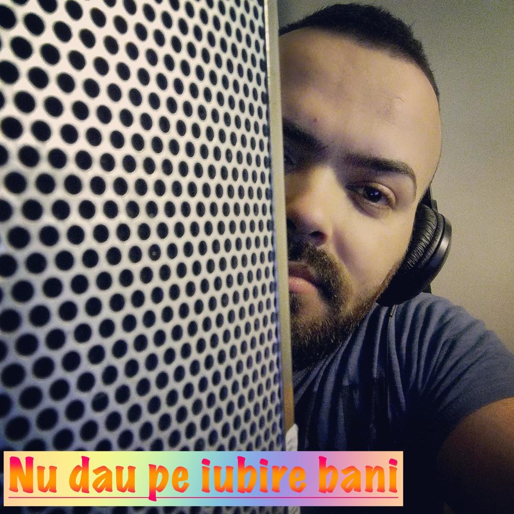 Iulian Grigoras (Nu dau pe iubire bani)