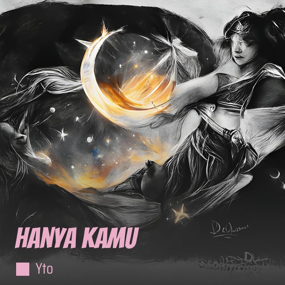 Hanya Kamu